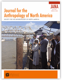 Journal for the Anthropology of North America